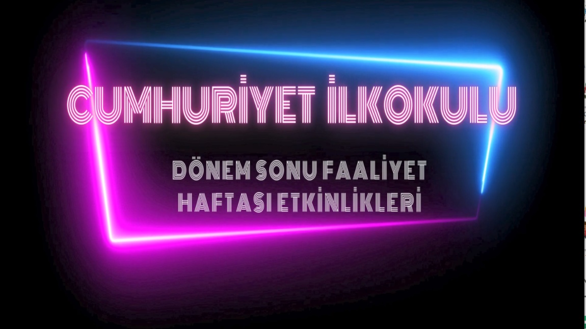 DÖNEM SONU FAALİYET HAFTASI ETKİNLİKLERİMİZ